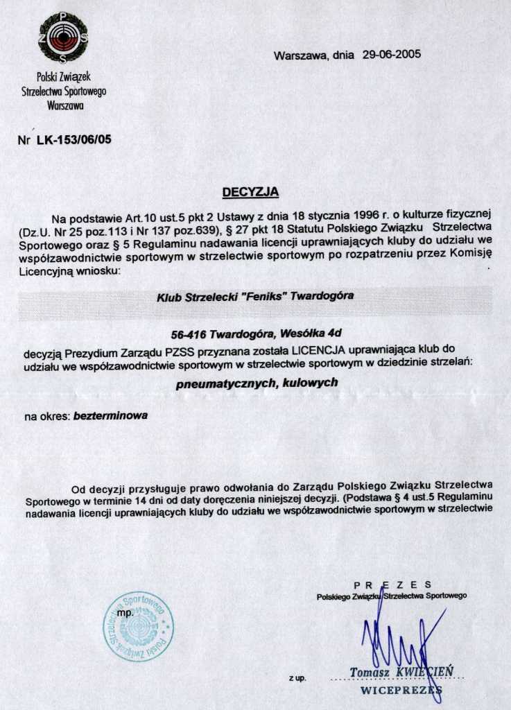 29.06.2005 r. klub uzyska� licencj� PZSS.